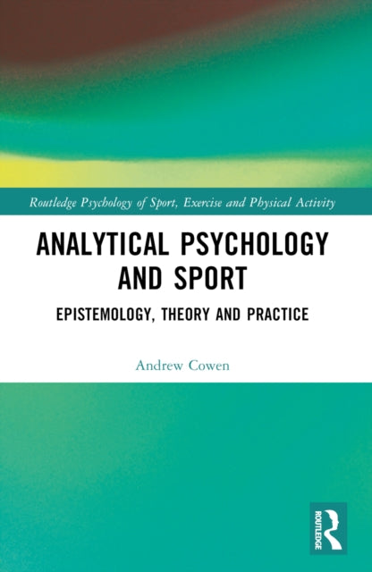 Book cover of: Analytical Psychology and Sport