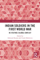 Book cover of: Indian Soldiers in the First World War. By: Ashutosh Kumar