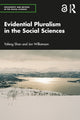 Book cover of: Evidential Pluralism in the Social Sciences