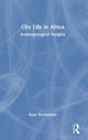 Book cover of: City Life in Africa. By: Katja Werthmann