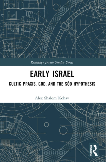 Book cover of: Early Israel. By: Alex S. Kohav