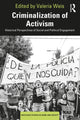 Book cover of: Criminalization of Activism. By: Valeria Vegh Weis