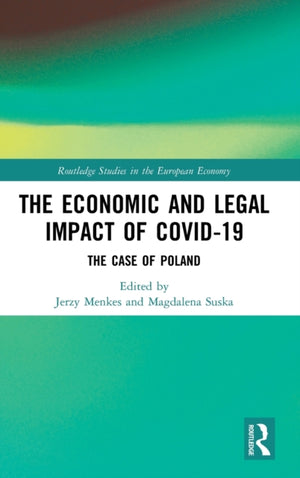 Economic and Legal Impact of Covid-19