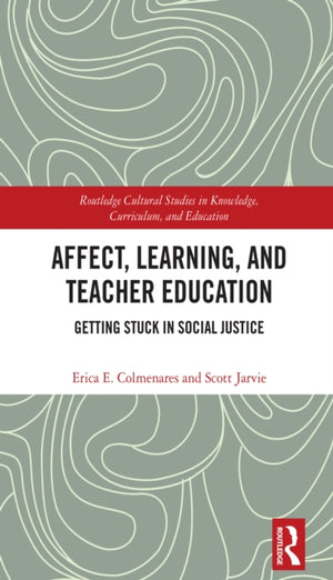 Affect, Learning, and Teacher Education