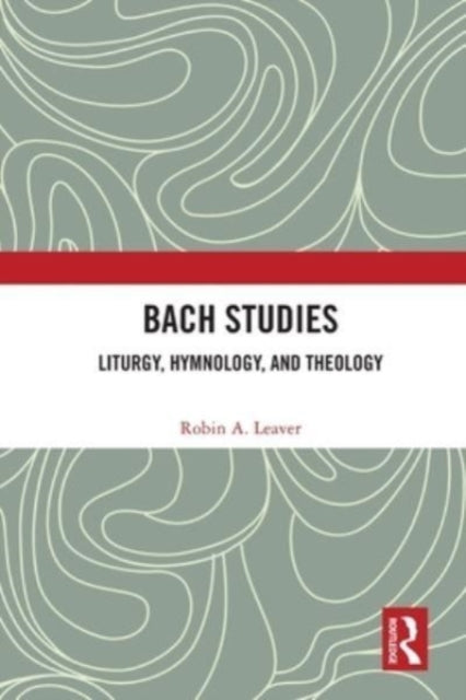 Book cover of: Bach Studies. By: Robin A. Leaver