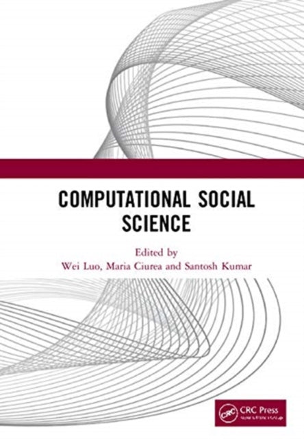 Book cover of: Computational Social Science. By: Wei Luo