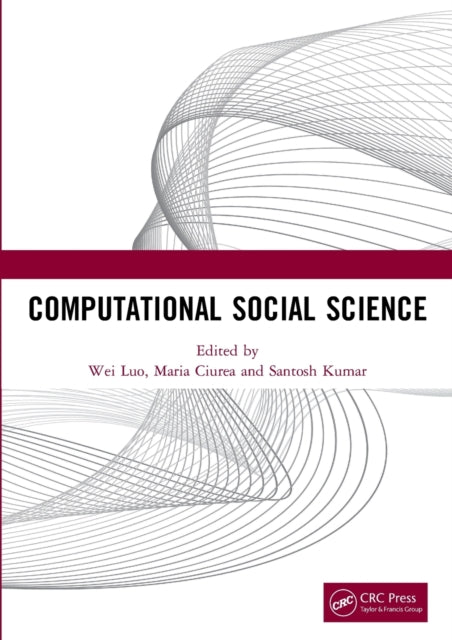 Book cover of: Computational Social Science. By: Wei Luo