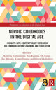 Book cover of: Nordic Childhoods in the Digital Age. By: Kristiina Kumpulainen