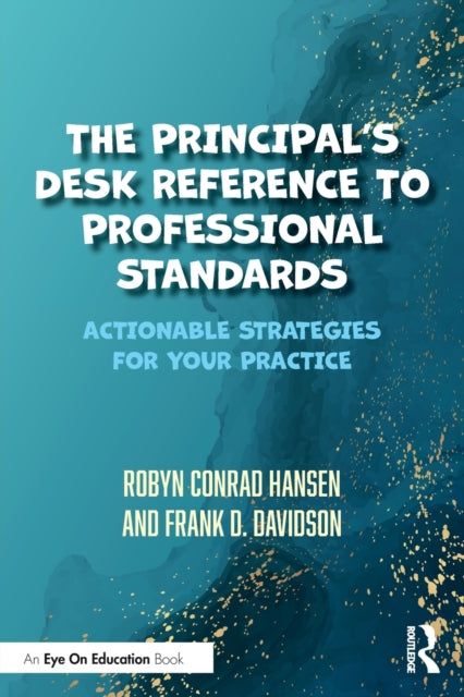 Book cover of: Principal's Desk Reference to Professional Standards