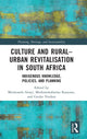 Book cover of: Culture and Rural–Urban Revitalisation in South Africa. By: Mzo Sirayi