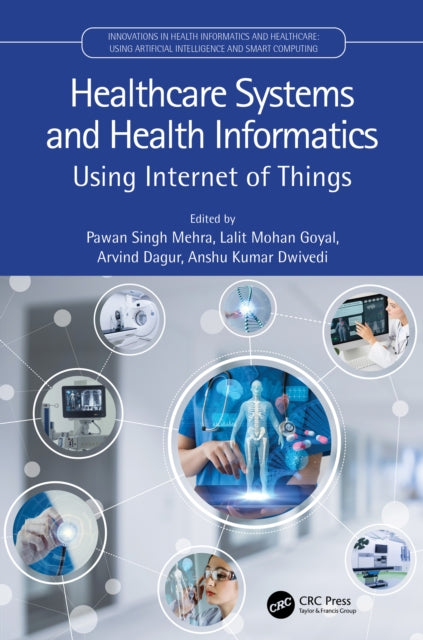 Book cover of: Healthcare Systems and Health Informatics