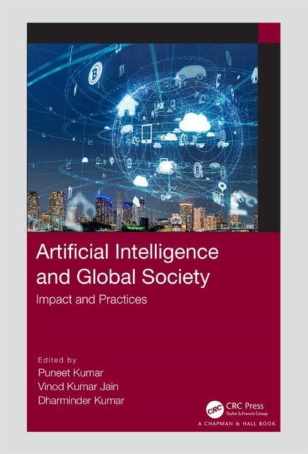Book cover of: Artificial Intelligence and Global Society. By: Puneet Kumar