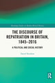 Book cover of: Discourse of Repatriation in Britain, 1845-2016. By: Daniel Renshaw