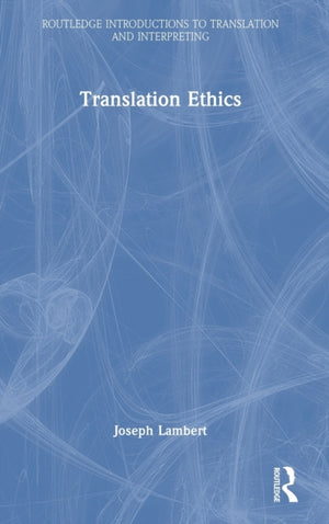 Translation Ethics