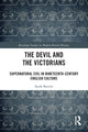Book cover of: Devil and the Victorians. By: Sarah Bartels