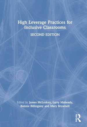 High Leverage Practices for Inclusive Classrooms