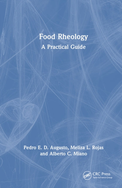 Book cover of: Food Rheology. By: Pedro E. D. Augusto