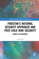 Book cover of: Pakistan’s National Security Approach and Post-Cold War Security. By: Arshad Ali