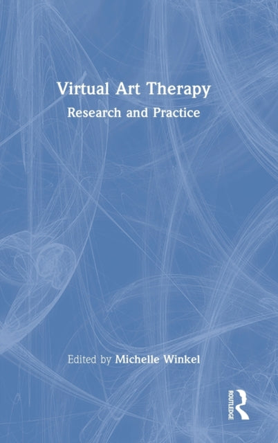 Book cover of: Virtual Art Therapy. By: Michelle Winkel