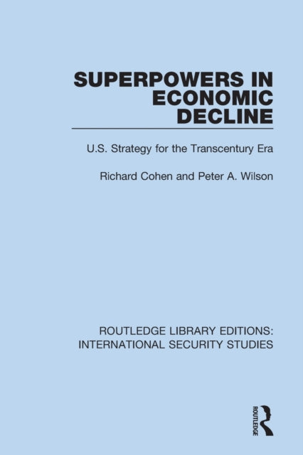 Book cover of: Superpowers in Economic Decline. By: Cohen, Richard - undifferentiated