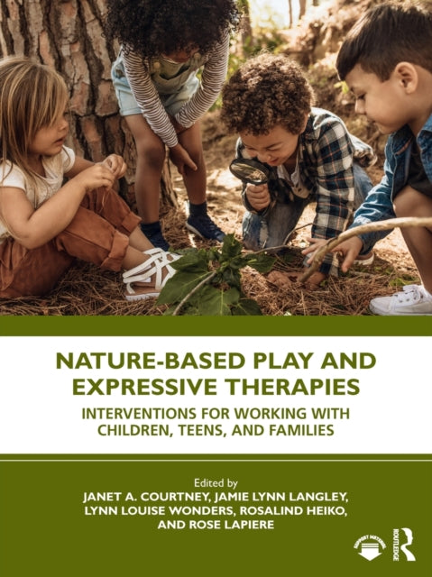 Book cover of: Nature-Based Play and Expressive Therapies