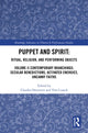 Book cover of: Puppet and Spirit: Ritual, Religion, and Performing Objects