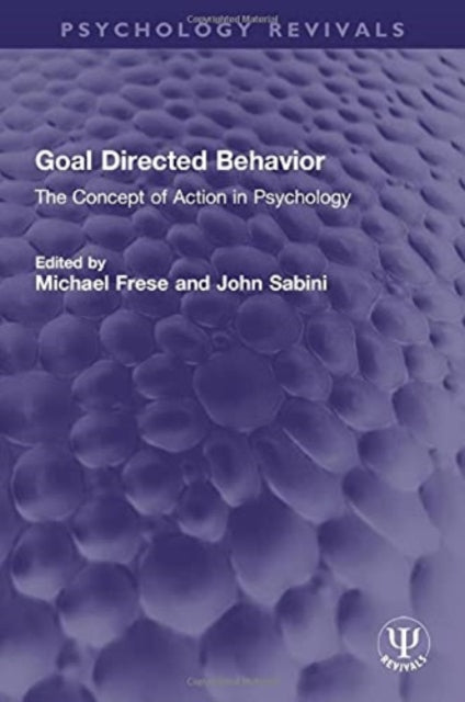 Book cover of: Goal Directed Behavior