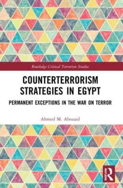 Book cover of: Counterterrorism Strategies in Egypt. By: Ahmad Muhammad Abu Zayd