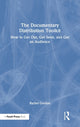 Book cover of: Documentary Distribution Toolkit. By: Rachel Gordon
