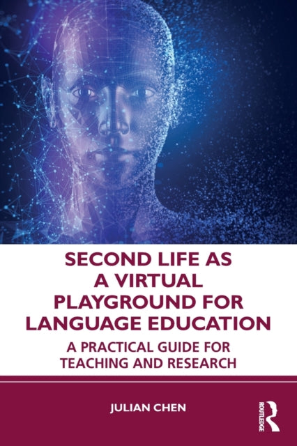 Book cover of: Second Life as a Virtual Playground for Language Education. By: Julian Chen