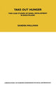 Book cover of: Take Out Hunger. By: Sandra Wallman