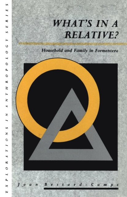 Book cover of: What's in a Relative. By: Joan Bestard-Camps
