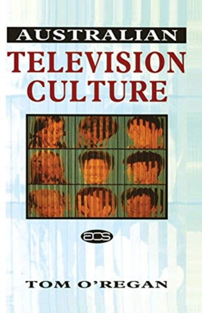 Book cover of: Australian Television Culture. By: Tom O'Regan