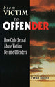 Book cover of: From Victim to Offender. By: Freda Briggs