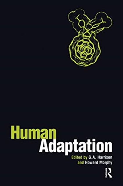 Book cover of: Human Adaptation. By: Howard Morphy
