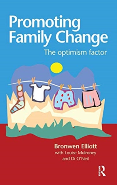 Book cover of: Promoting Family Change. By: Bronwen Elliott