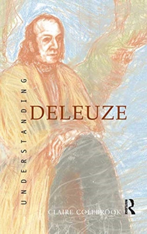 Understanding Deleuze