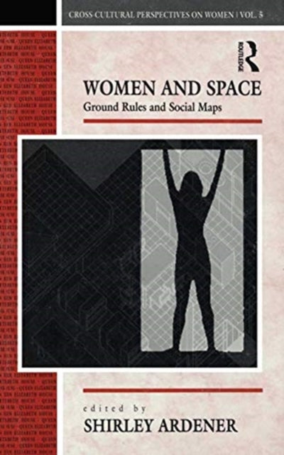 Book cover of: Women and Space. By: Shirley Ardener