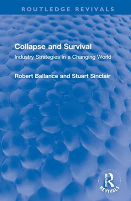 Book cover of: Collapse and Survival. By: Ballance, Robert H.