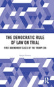 Book cover of: Democratic Rule of Law on Trial. By: Sonja C. Grover