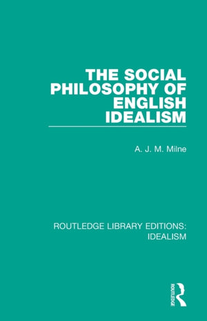 Social Philosophy of English Idealism