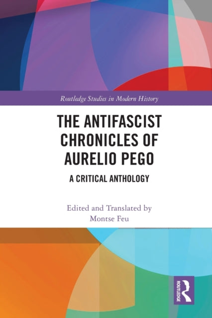 Book cover of: Antifascist Chronicles of Aurelio Pego. By: Aurelio Pego