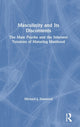 Book cover of: Masculinity and Its Discontents. By: Michael J. Diamond