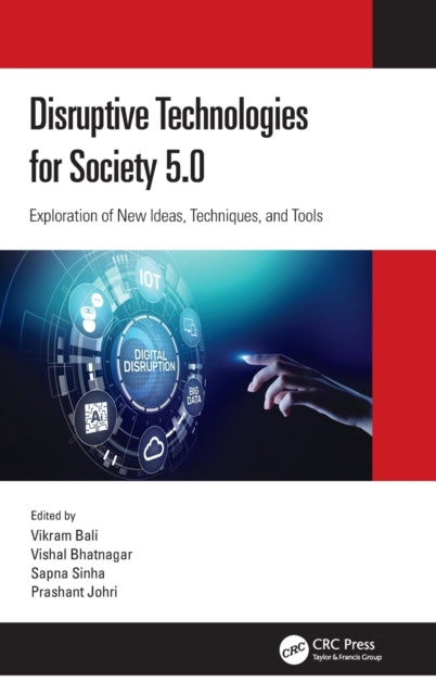 Book cover of: Disruptive Technologies for Society 5.0. By: Vikram Bali
