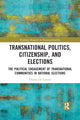 Book cover of: Transnational Politics, Citizenship and Elections. By: Chiara De Lazzari