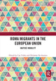 Book cover of: Roma Migrants in the European Union. By: Can Yildiz