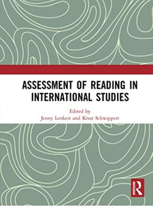 Assessment of Reading in International Studies