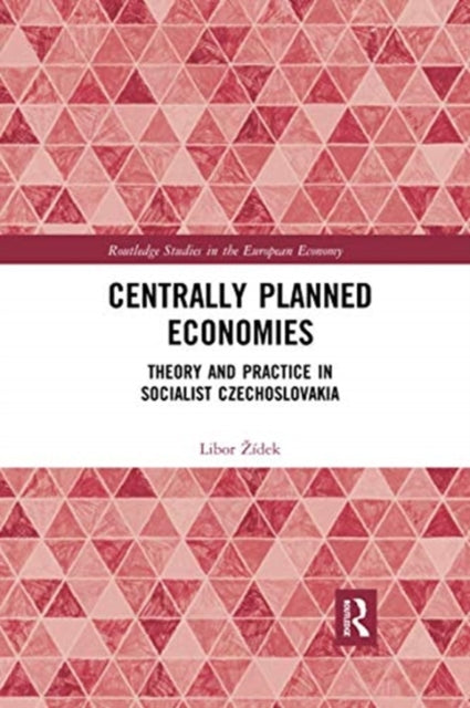 Book cover of: Centrally Planned Economies. By: Libor Zídek
