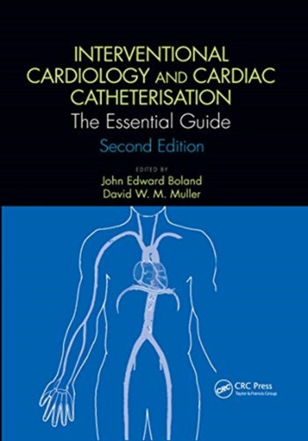 Book cover of: Interventional Cardiology and Cardiac Catheterisation. By: John Boland