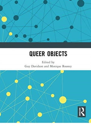 Queer Objects